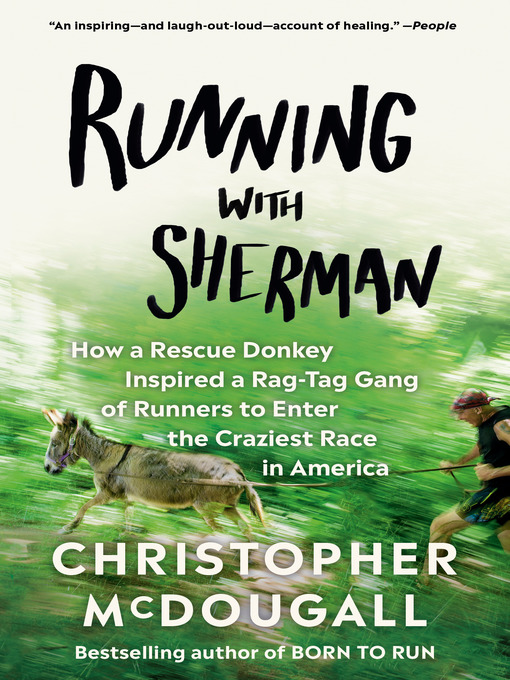 Title details for Running with Sherman by Christopher McDougall - Wait list